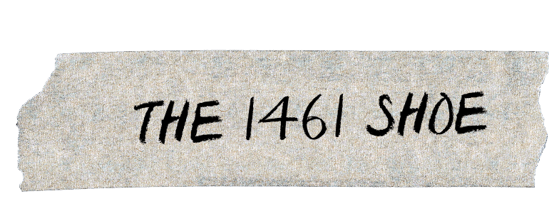 THE 1461 SHOE