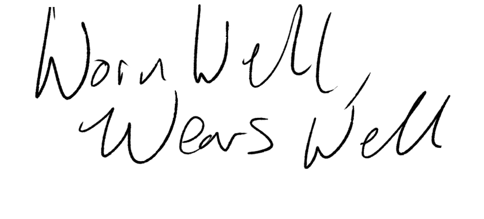 WORN WELL WEARS WELL