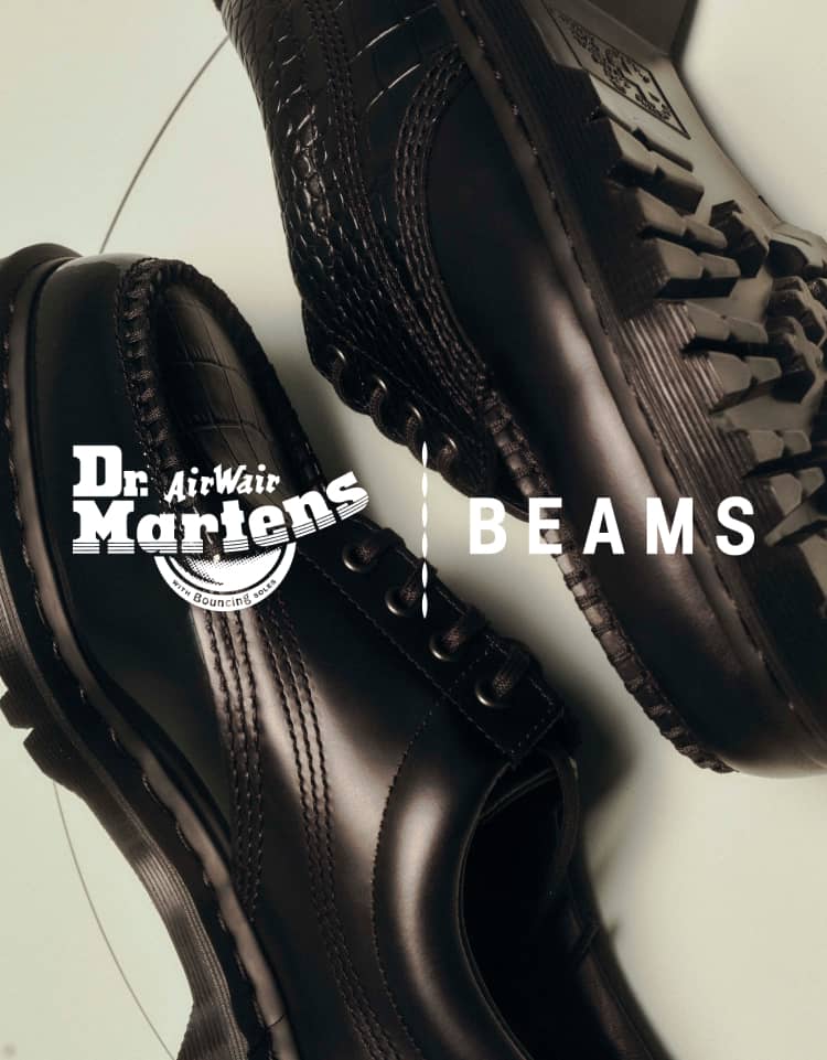DR. MARTENS x BEAMS